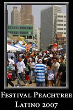The Festival Peachtree Latino 2007 at Underground Atlanta